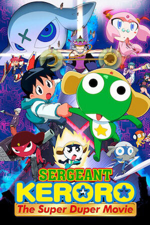 Xem phim Trung sĩ Keroro Bản điện ảnh siêu hạng  - Sergeant Keroro The Super Duper Movie (2006)