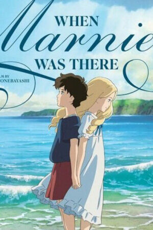 Xem phim Marnie trong ký ức  - When Marnie Was There (2014)