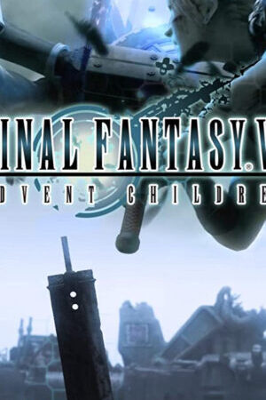 Xem phim Cuộc Hành Trình Của Những Đứa Trẻ  - Final Fantasy VII Advent Children (2005)