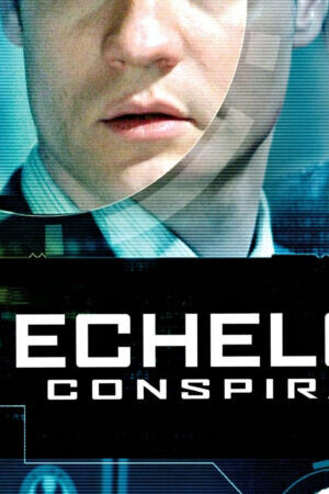 Xem phim Echelon Conspiracy  - Echelon Conspiracy (2009)