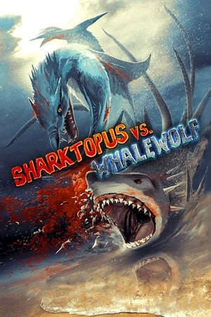 Xem phim Đại Chiến Thủy Quái  - Sharktopus vs Whalewolf (2015)