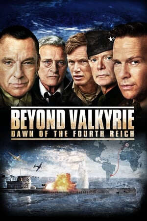 Xem phim Bình Minh Của Đế Chế Thứ 4  - Beyond Valkyrie Dawn of the 4th Reich (2016)