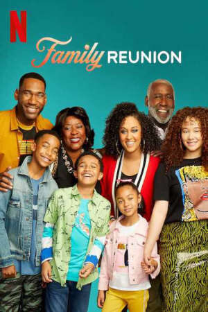 Xem phim Gia đình đoàn tụ ( 3)  - Family Reunion (Season 3) (2020)