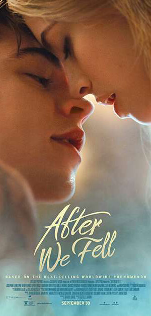 Poster of After We Fell Từ khi chúng ta tan vỡ