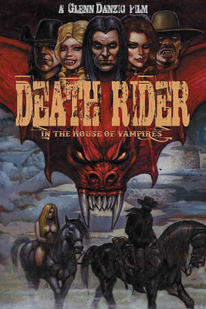 Xem phim Death Rider Trong Ngôi Nhà Của Ma Cà Rồng  - Death Rider In The House Of Vampires (2020)