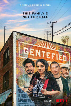 Xem phim Anh em họ đồng lòng ( 1)  - Gentefied (Season 1) (2019)