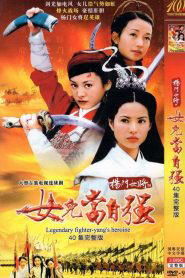 Xem phim Dương Môn Nữ Tướng 2001  - Legary Fighter Yangs Heroine (2001)