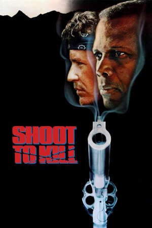 Xem phim Bắn Đến Chết  - Shoot to Kill (1988)