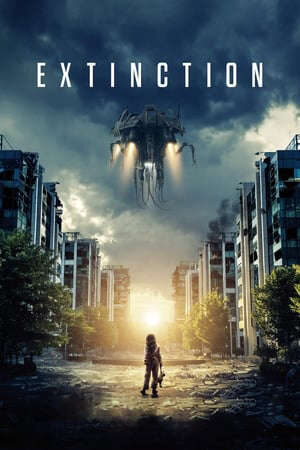 Xem phim Cuộc Xâm Lược Từ Hành Tinh Khác  - Extinction (2018)