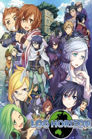 Xem phim Log Horizon  - Chân Trời Ký Lục (2013)