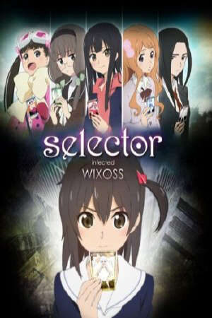 Xem phim Selector Infected Wixoss  -  (2014)