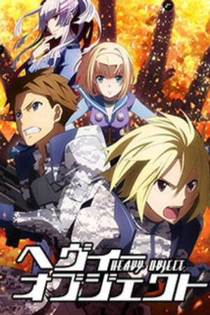 Xem phim Heavy Object  -  (2015)