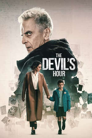 Xem phim Giờ Của Quỷ ( 2)  - The Devils Hour (Season 2) (2024)