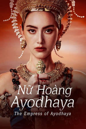 Xem phim Nữ Hoàng Ayodhaya  - The Empress of Ayodhaya (2024)